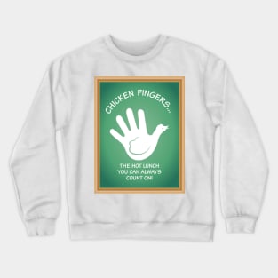 Chicken Fingers Crewneck Sweatshirt